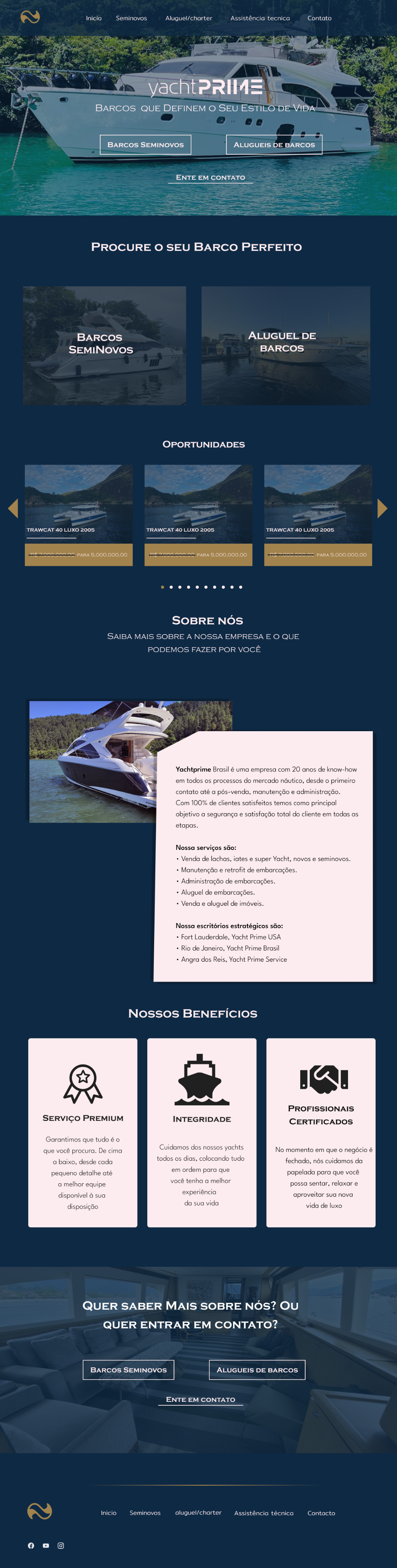 Site da empresa Yacht Prime, especializado em venda e aluguel de barcos. A imagem mostra um iate branco ancorado em águas azul-turquesa, com árvores ao fundo. O texto principal diz ‘Barcos que definem o seu estilo de vida’, e há botões para ‘Barcos seminovos’, ‘Aluguéis de barcos’ e ‘Entre em contato’. O menu superior inclui as opções Início, Seminovos, Aluguel/charter, Assistência técnica e Contato